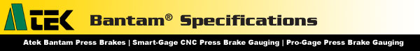Atek Bantam Press Brake Specifications